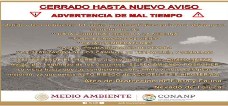 Vuelven a suspender ingreso al Nevado de Toluca debido al mal tiempo
