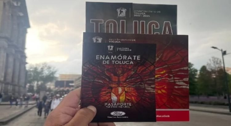 Pasaporte Turístico Cultural de Toluca 2024