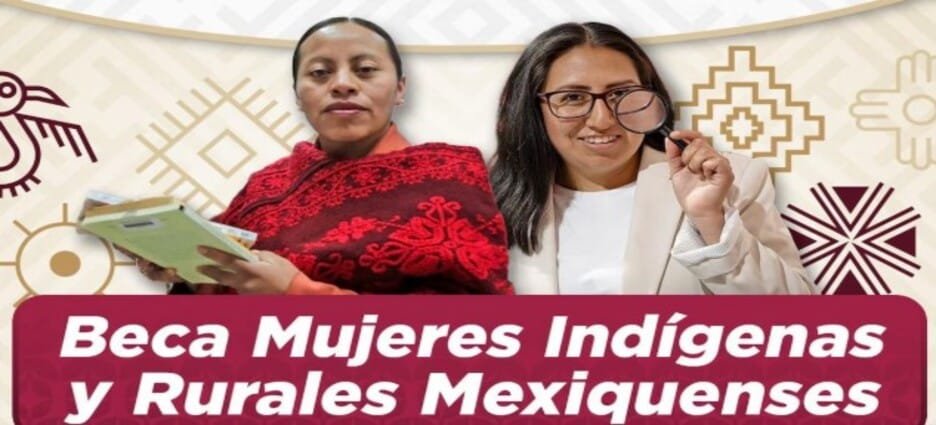 Beca Mujeres Indígenas Edomex 2025