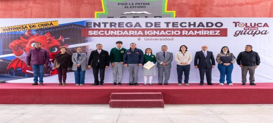 Entregan nueva techumbre en la Secundaria Federal No. 1 “Ignacio Ramírez” de Toluca